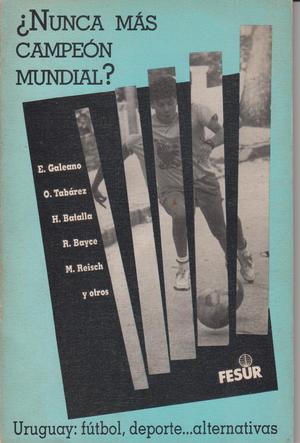 後藤健生の「蹴球放浪記」第134回「ウルグアイで見つけた超傑作テレビＣＭ」の巻(2) わずか30秒に凝縮された国民の複雑な気持ちの画像